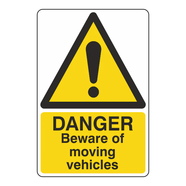 Danger Beware Of Moving Vehicles Sign