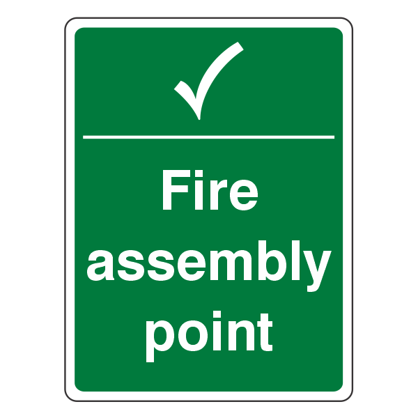 Fire Assembly Point Sign (Portrait Tick)- CLEARANCE