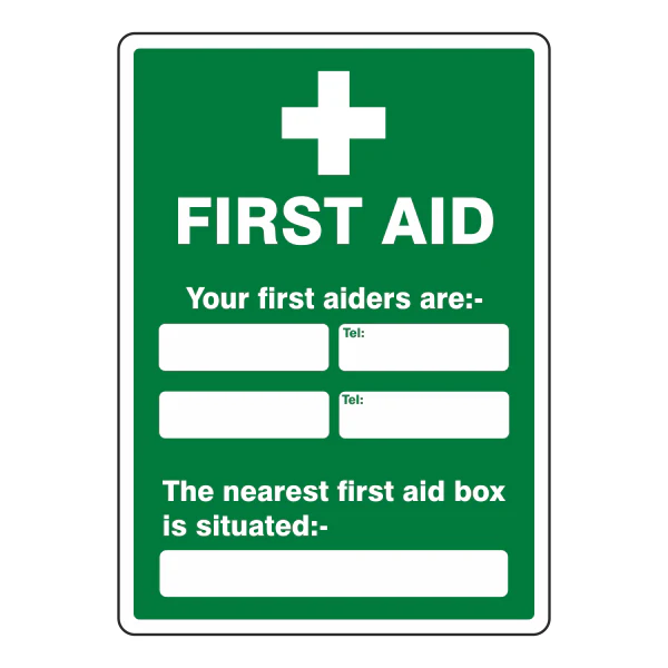 Your First Aiders Are Sign- CLEARANCE